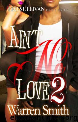 Aint No Love 2 by Warren Smith