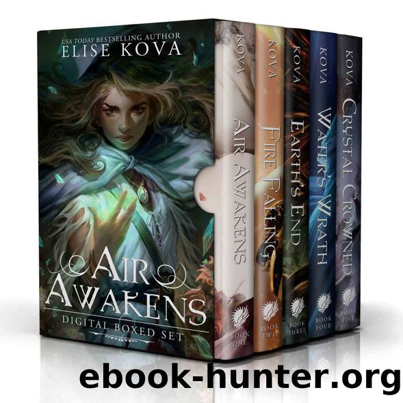Air Awakens Complete Digital Boxed Set (Books 1-5): "Air Awakens", "Fire Falling", "Earth's End", "Water's Wrath", "Crystal Crowned by Elise Kova