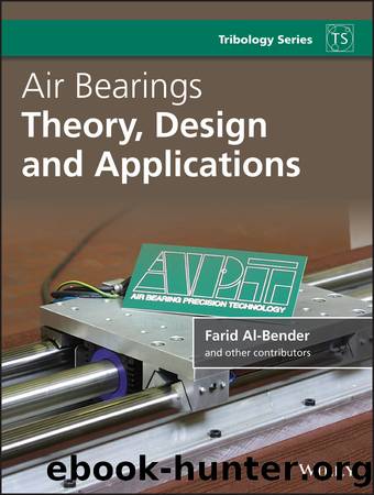 Air Bearings by Al-Bender Farid;