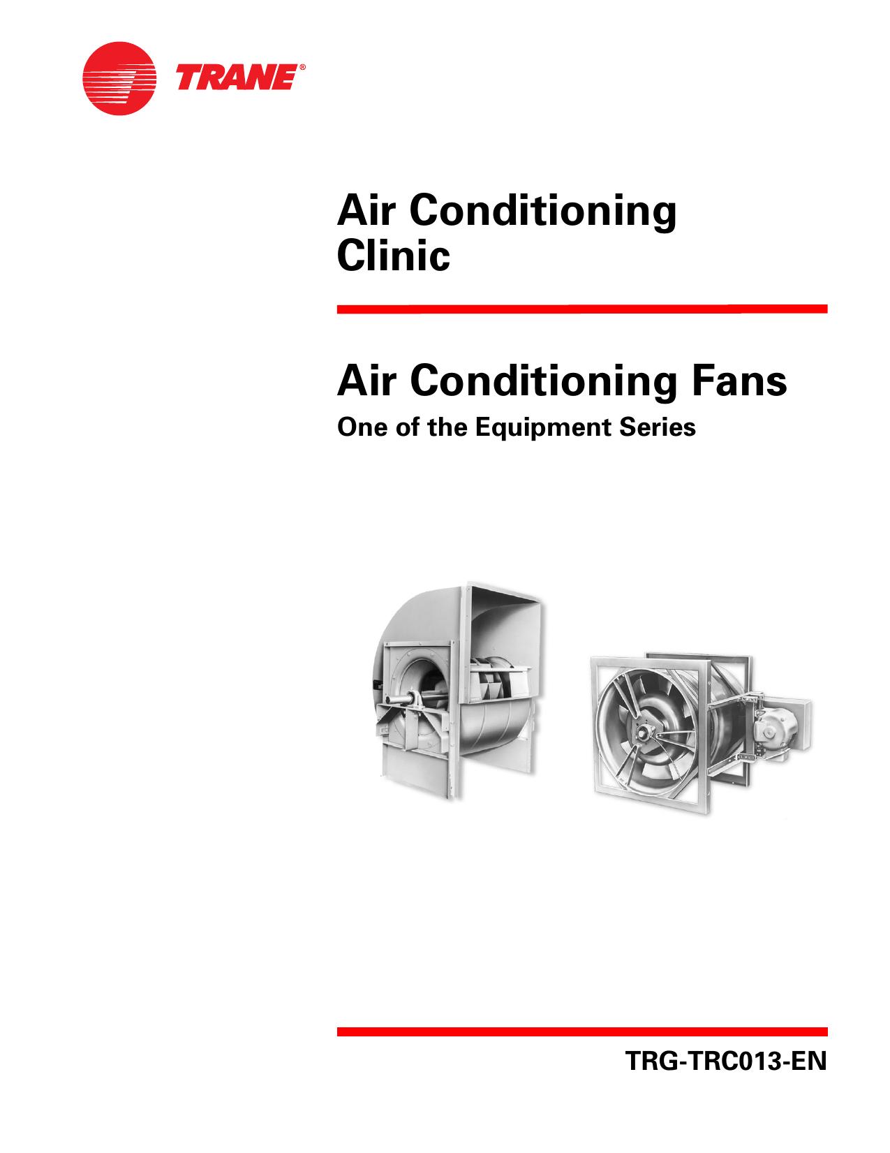 Air Conditioning Fans by Trane
