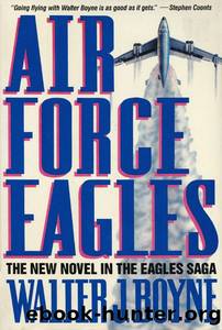 Air Force Eagles by Walter J. Boyne