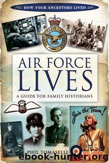 Air Force Lives by Phil Tomaselli