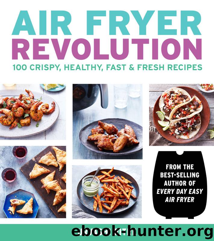 Air Fryer Revolution by Urvashi Pitre
