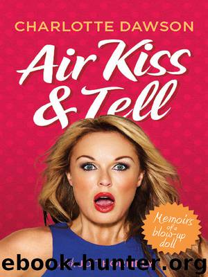 Air Kiss and Tell by Charlotte Dawson
