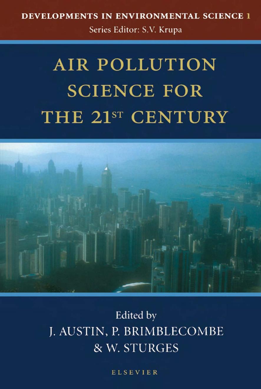 Air Pollution Science For the 21st Century by Unknown