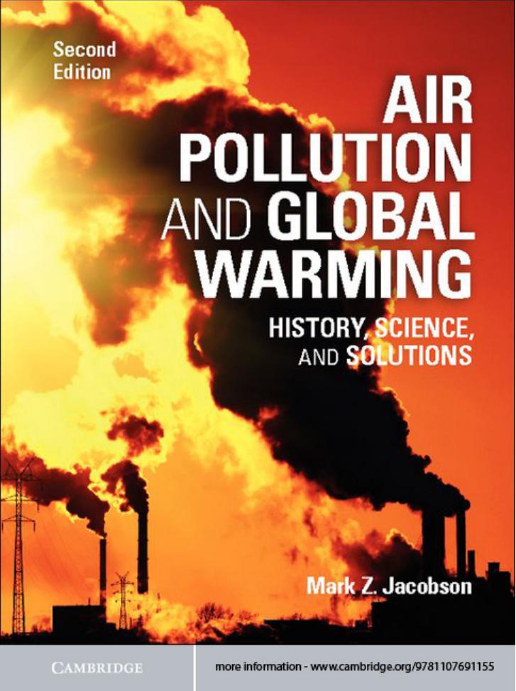 Air Pollution and Global Warming: History, Science, and Solutions (Repost) by Mark Z. Jacobson