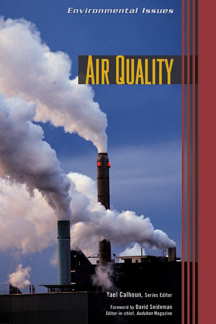 Air Quality (Environmental Issues) by Yael Calhoun