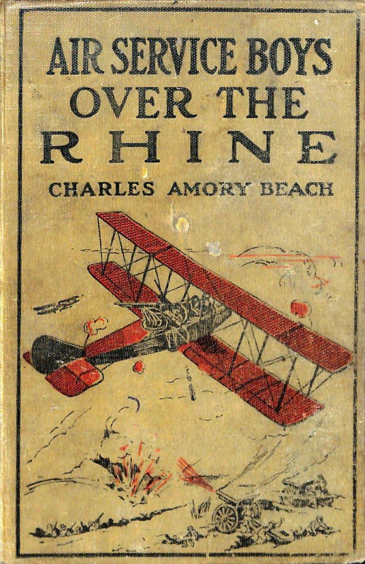 Air Service Boys over the Rhine by Charles Amory Beach