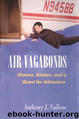 Air Vagabonds by Anthony J. Vallone
