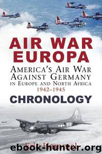 Air War Europa Chronology by Eric Hammel