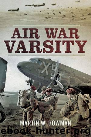 Air War Varsity by Martin W Bowman