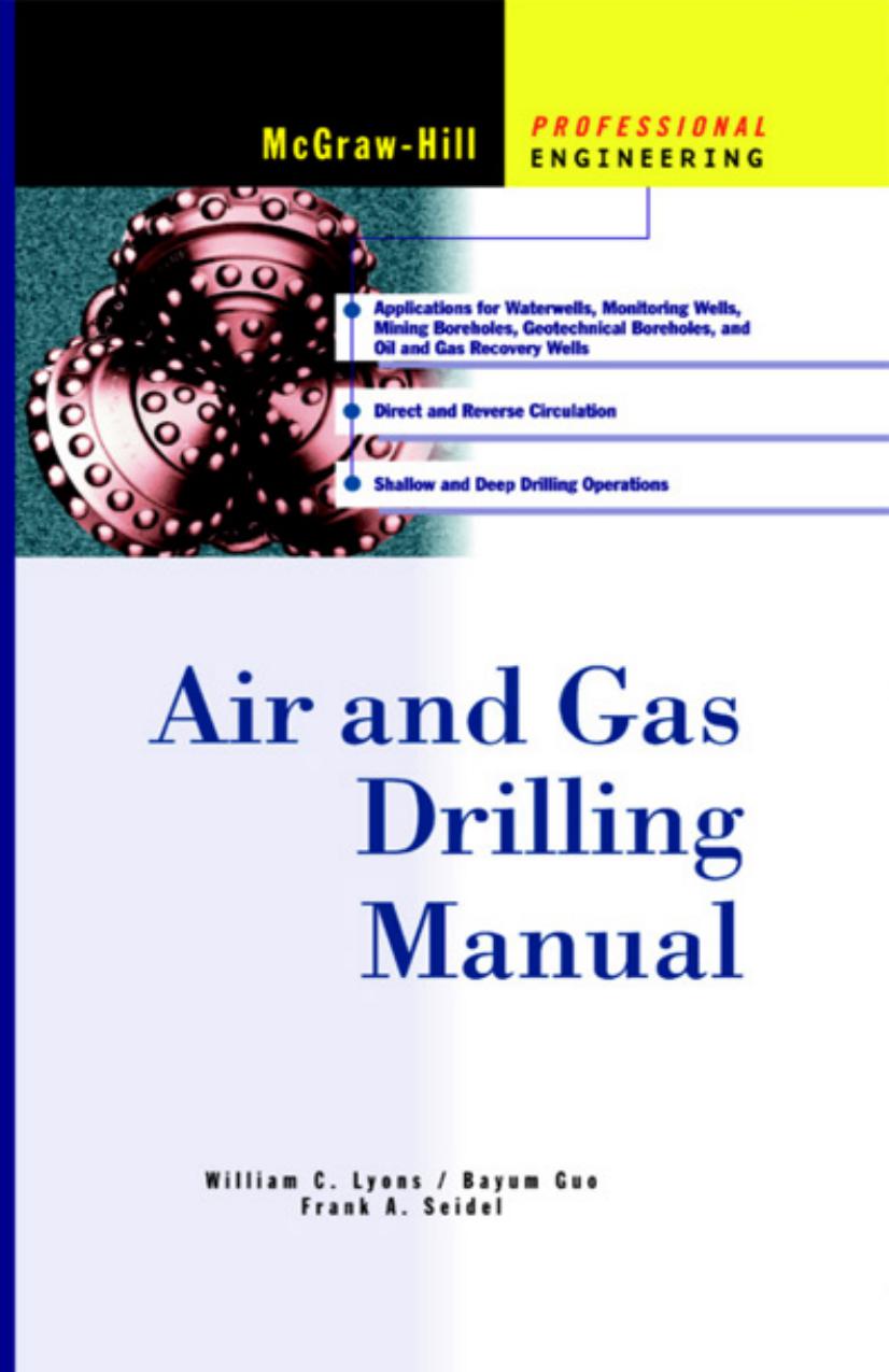 Air and Gas Drilling Manual by Unknown