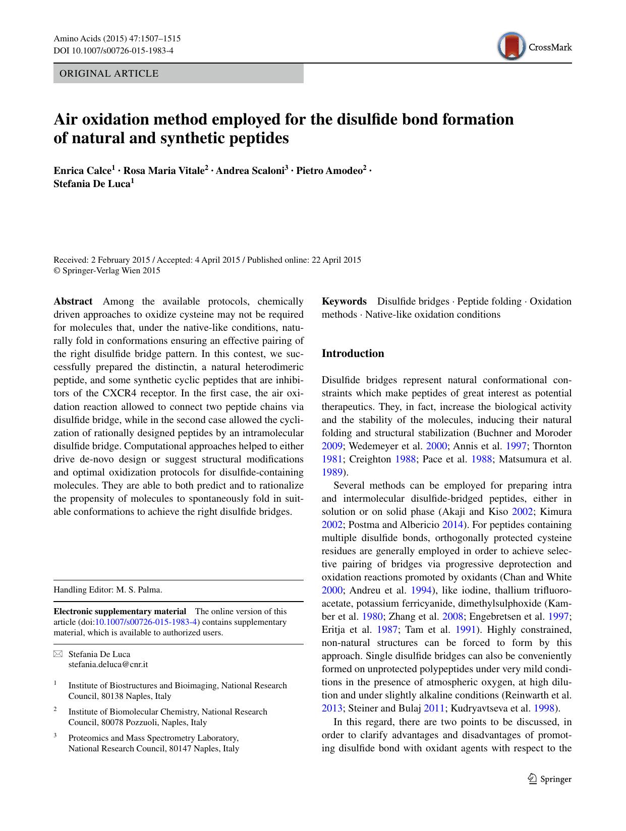 Air oxidation method employed for the disulfide bond formation of natural and synthetic peptides by Enrica Calce & Rosa Maria Vitale & Andrea Scaloni & Pietro Amodeo & Stefania Luca