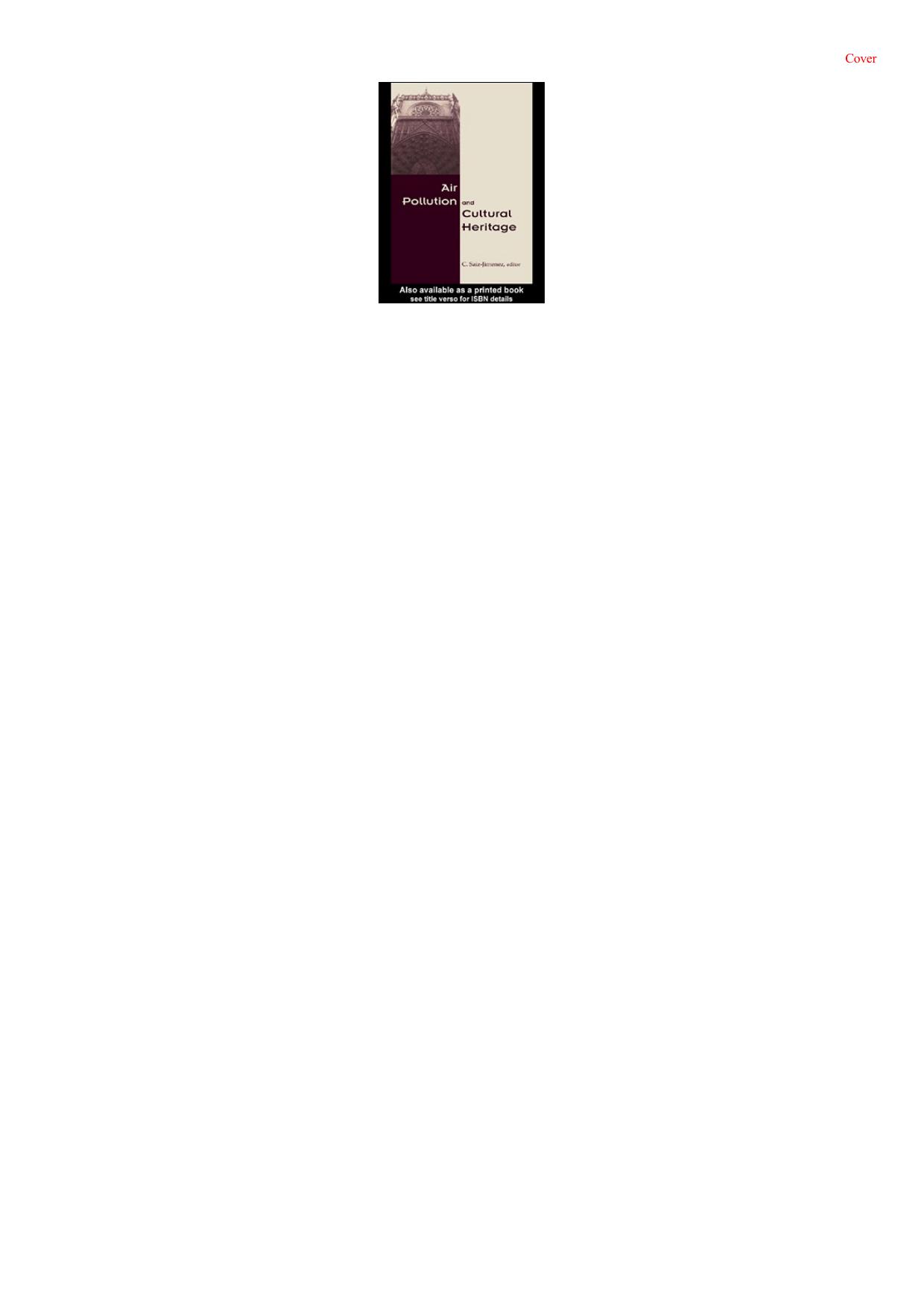Air pollution and cultural heritage : proceedings of the International Workshop on Air Pollution and Cultural Heritage, 1-3 December 2003, Seville, Spain by C Saiz-Jimenez
