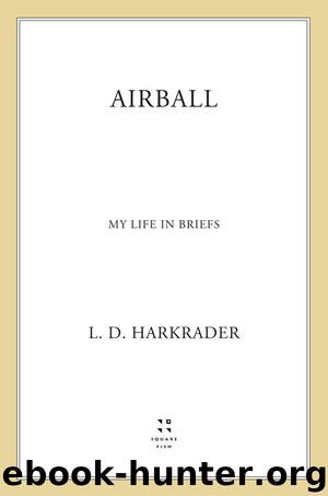 Airball by L.D. Harkrader