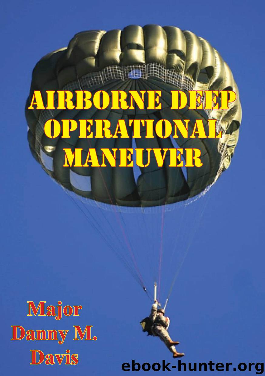 Airborne Deep Operational Maneuver by major danny m. davis