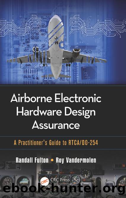 Airborne Electronic Hardware Design Assurance by Roy Vandermolen & Randall Fulton