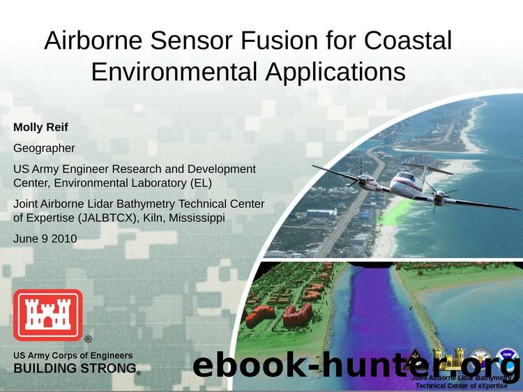 Airborne Sensor Fusion for Coastal Environmental Applications by Molly Reif