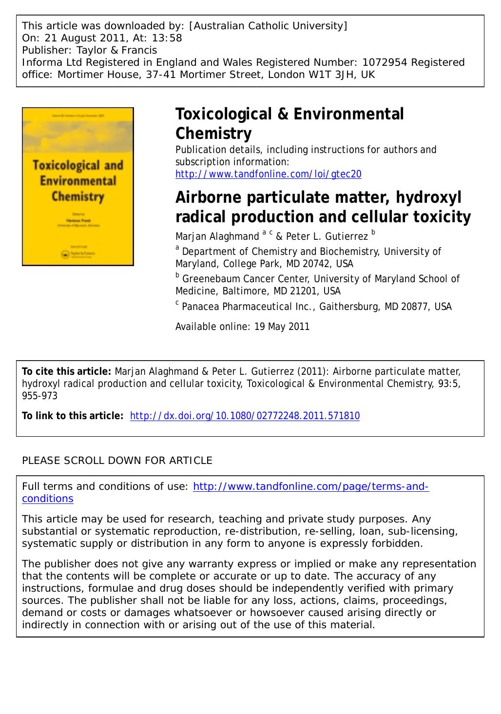 Airborne particulate matter, hydroxyl radical production and cellular toxicity by Marjan Alaghmand a c & Peter L. Gutierrez b * plgutierr@gmail.com