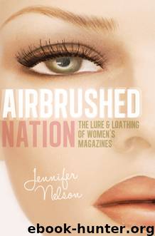 Airbrushed Nation by Jennifer Nelson