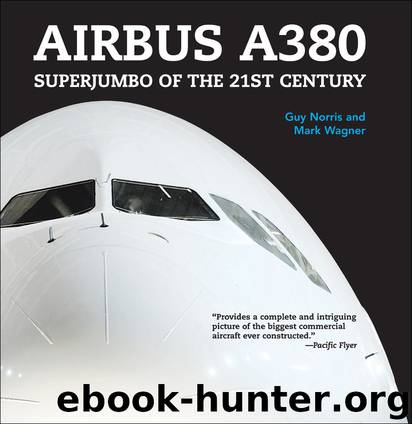 Airbus A380 by Guy Norris & Mark Wagner