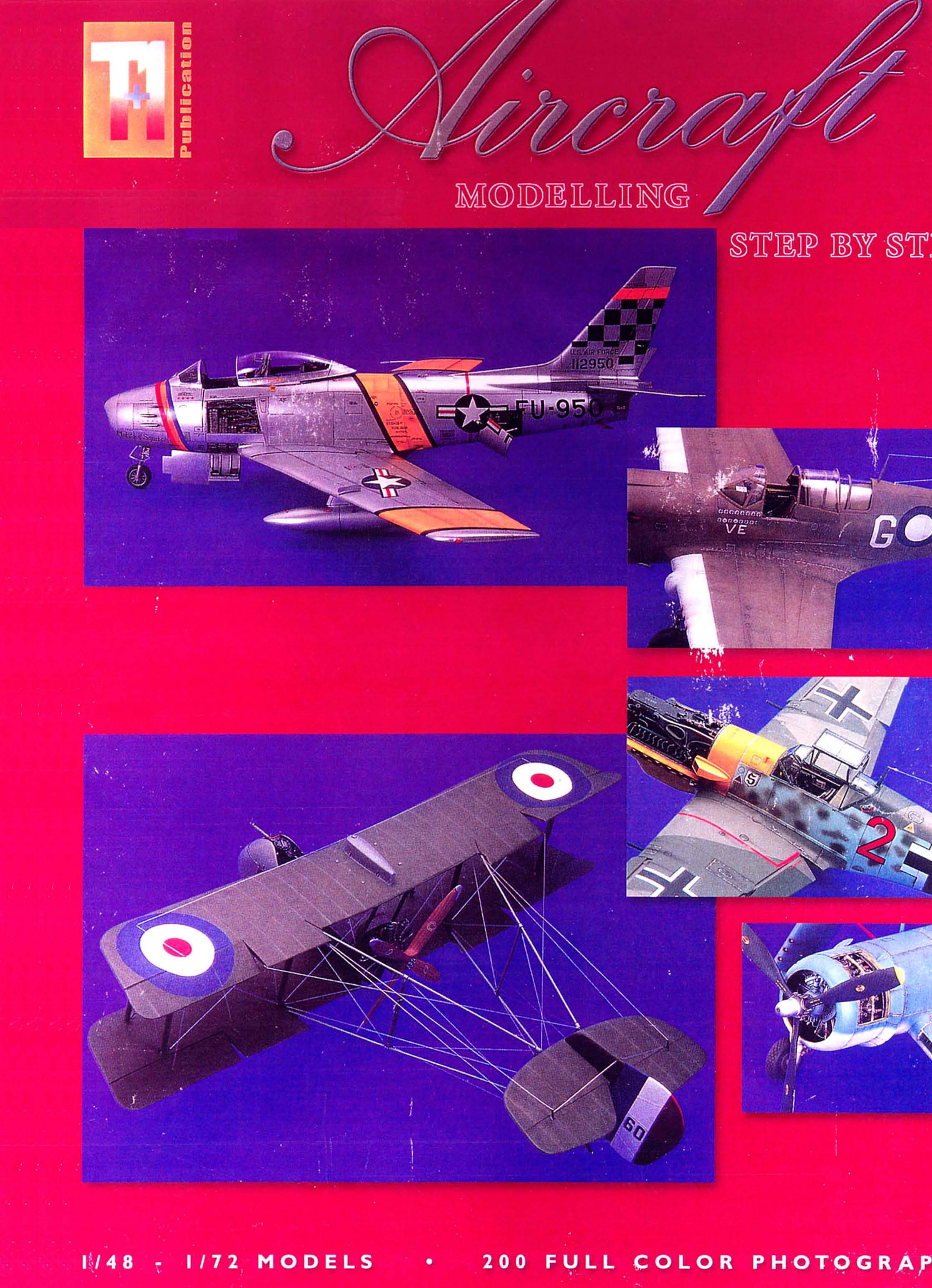 Aircraft Modelling Step By Step Vol.1 by Unknow