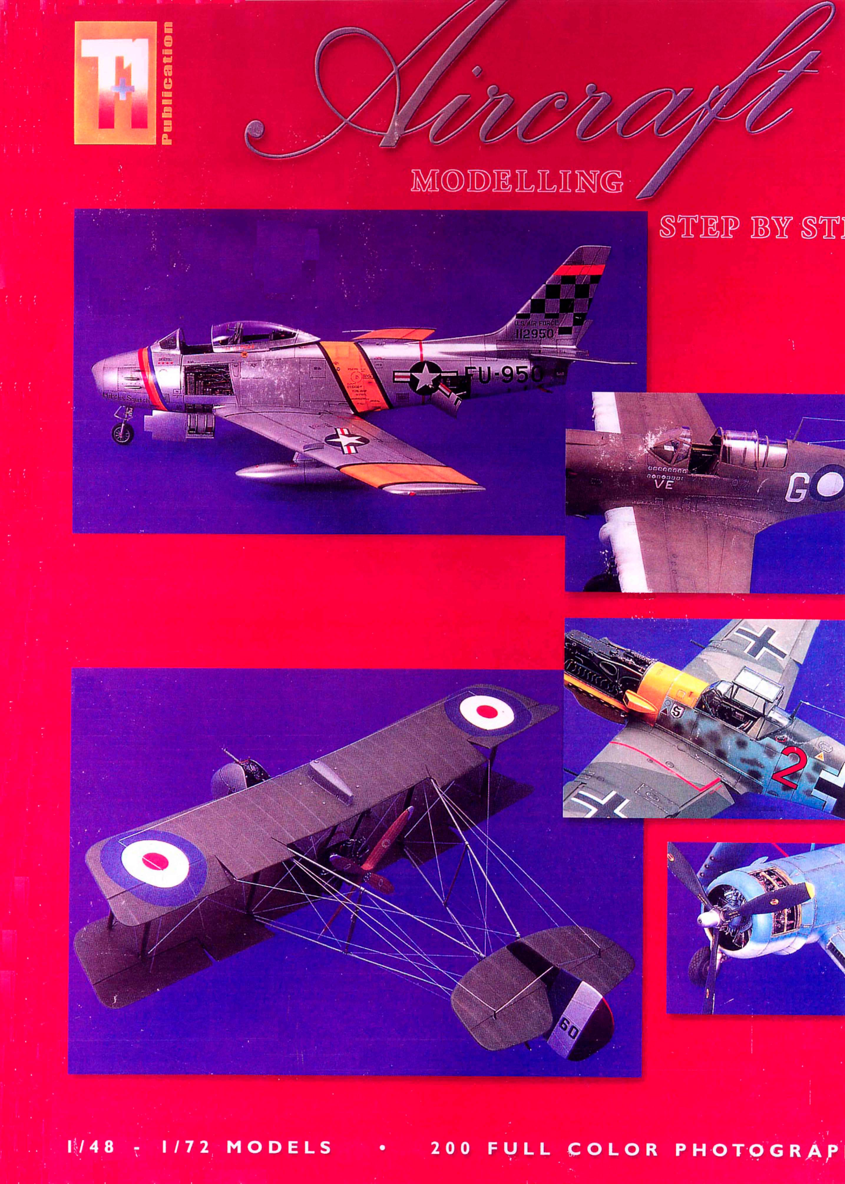 Aircraft Modelling Step by Step vol.1 by Unknown