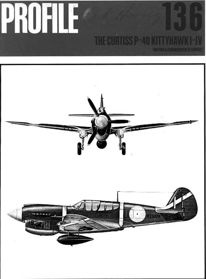 Aircraft Profile 136 The Curtiss P-40 Kittyhawk I-Iv by Unknown