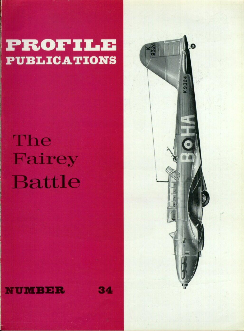 Aircraft Profile 34 The Fairey Battle by Unknown