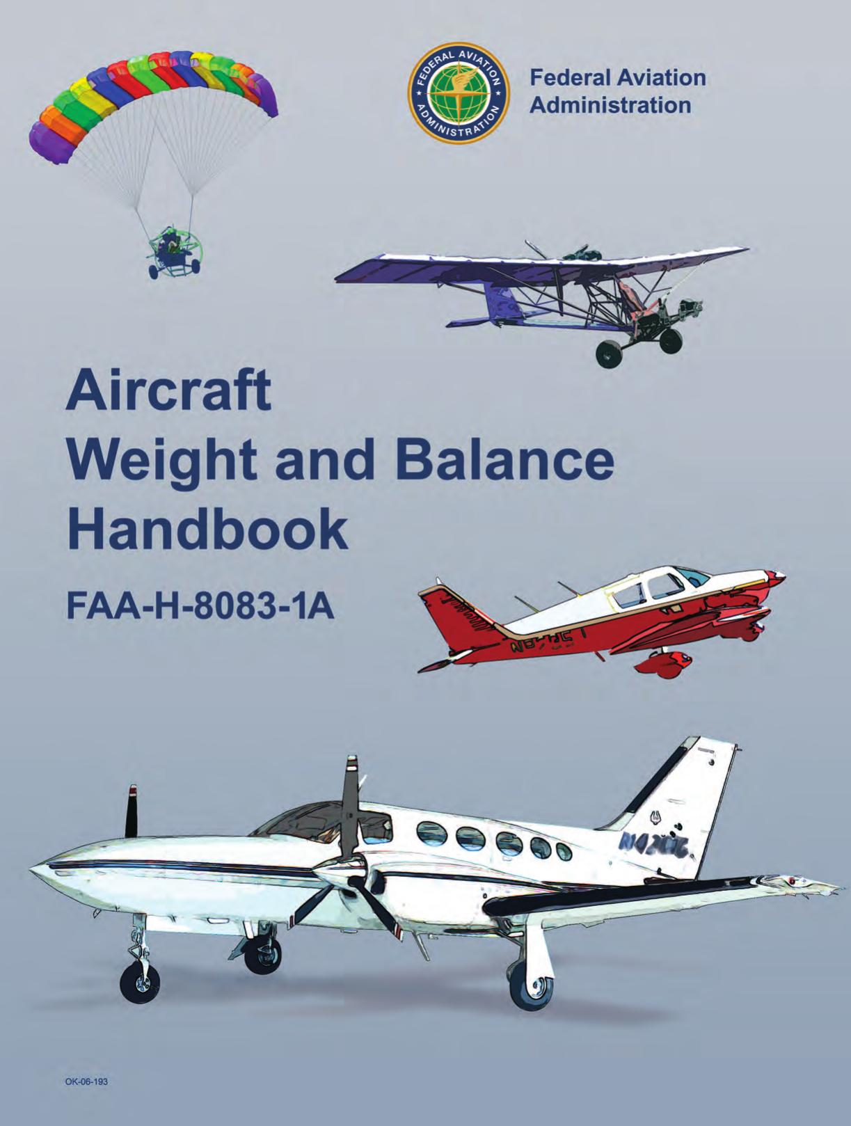 Aircraft Weight and Balance Handbook: FAA-H-8083-1A by Federal Aviation Administration