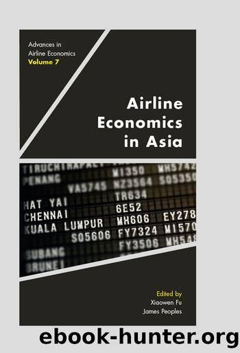 Airline Economics in Asia by Fu Xiaowen;Peoples James;