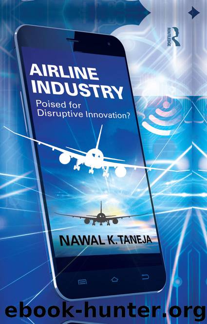 Airline Industry by Taneja Nawal K.;