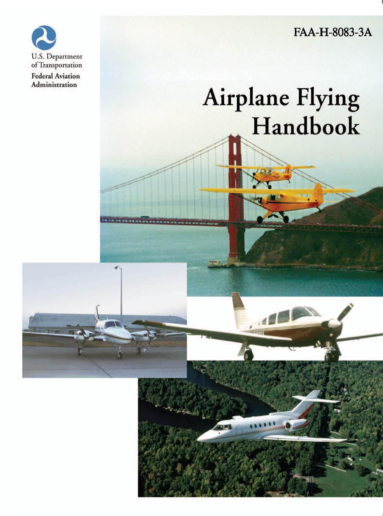 Airplane Flying Handbook (FAA Handbooks series) by Federal Aviation Administration