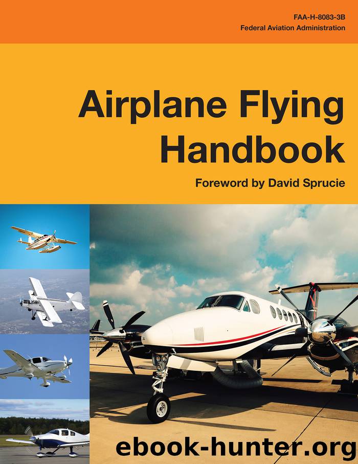 Airplane Flying Handbook by Federal Aviation Administration