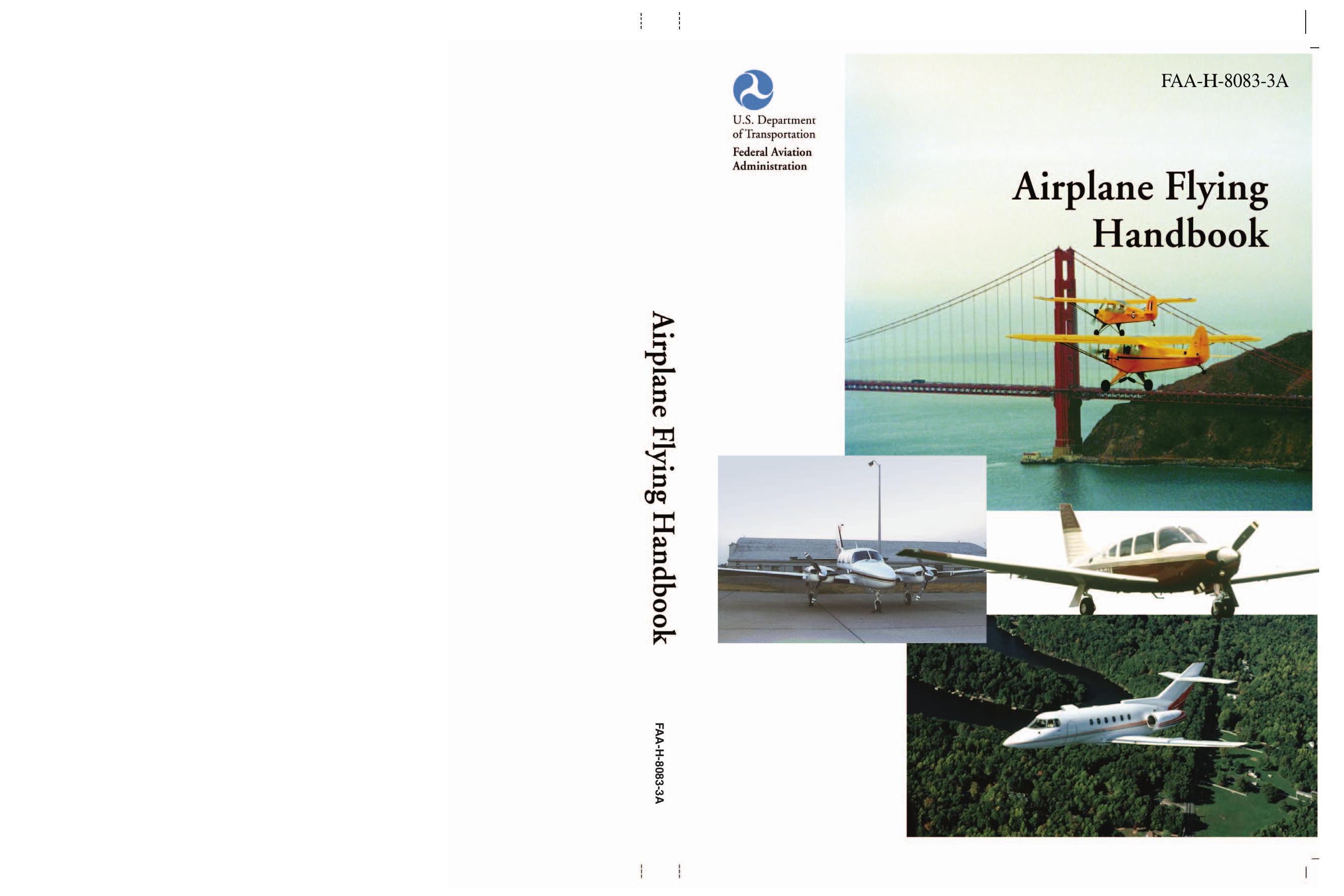 Airplane Flying Handbook: FAA-H-8083-3A by Federal Aviation Administration