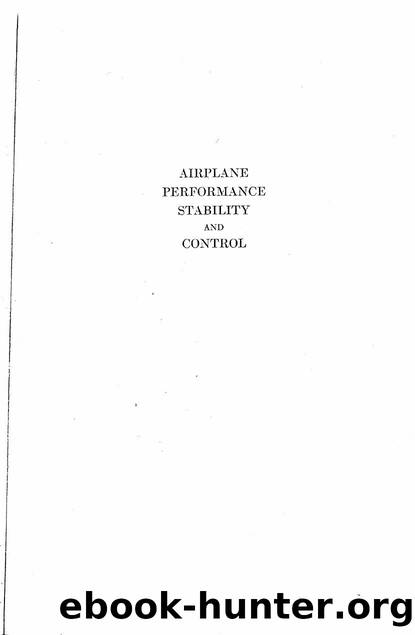 Airplane Performance Stability And Control by Unknown