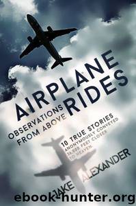 Airplane Rides by Jake Alexander
