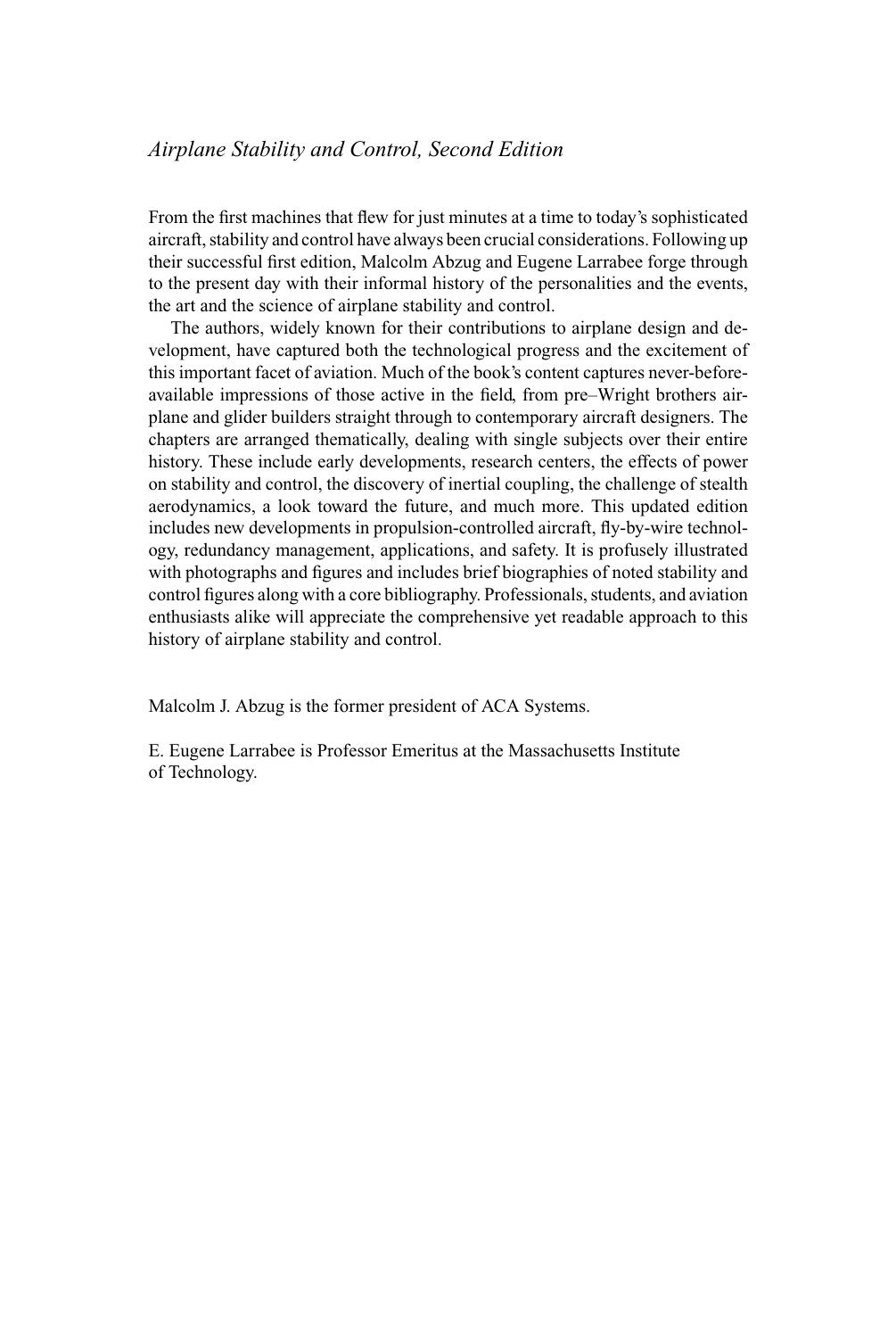 Airplane Stability and Control: A History of the Technologies That Made Aviation Possible - Second edition by Malcolm J. Abzug E. Eugene Larrabee