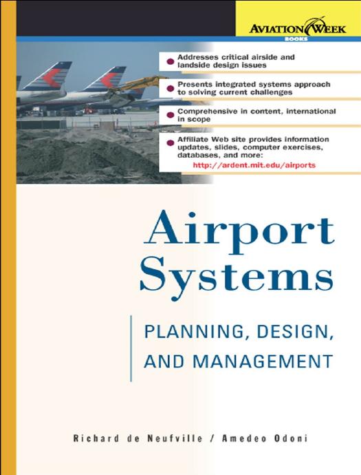 Airport Systems: Planning, Design, and Management by Richard de Neufville & Amedeo R. Odoni