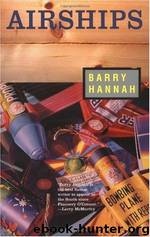 Airships: Shorts by Barry Hannah