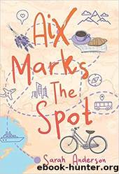 Aix Marks the Spot by Sarah Anderson