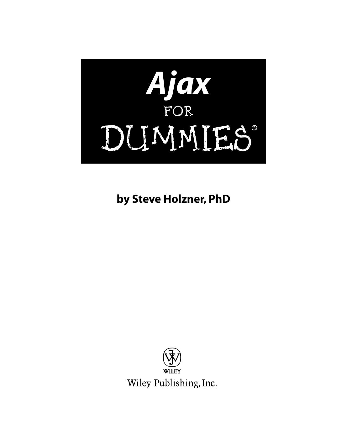 Ajax for Dummies (ISBN - 0471785970) by 0471785970)