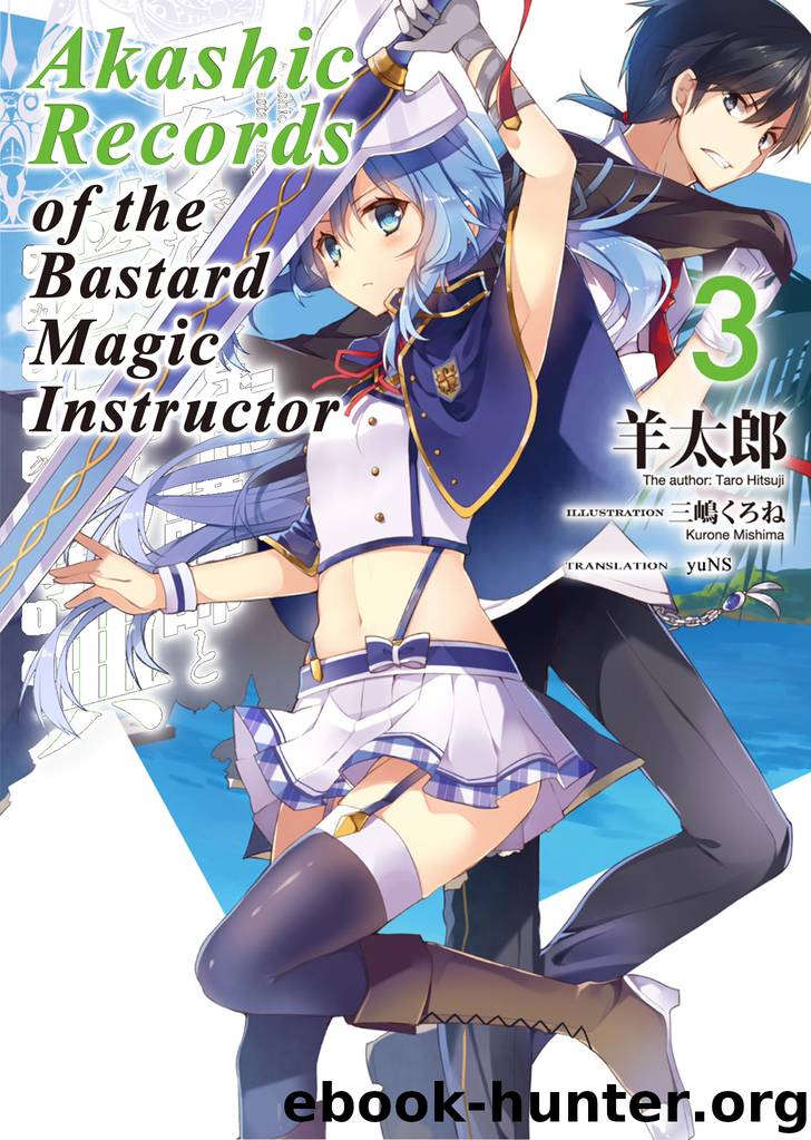 Akashic Records of the Bastard Magic Instructor - 03 by Taro Hitsuji