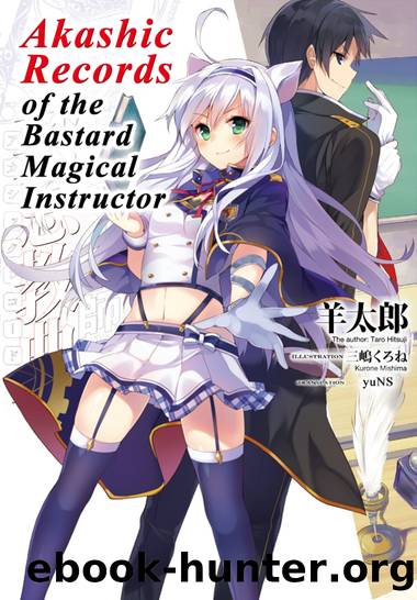 Akashic Records of the Bastard Magical Instructor vol.1 by Hitsuji Tarou
