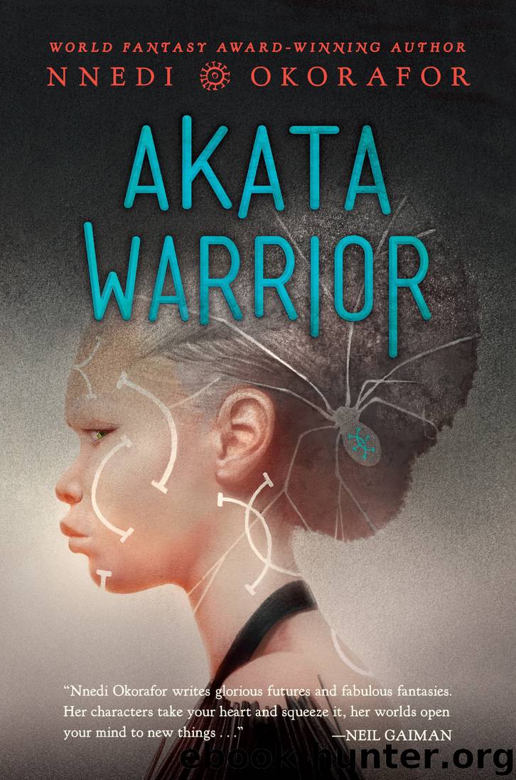 Akata Warrior by Nnedi Okorafor