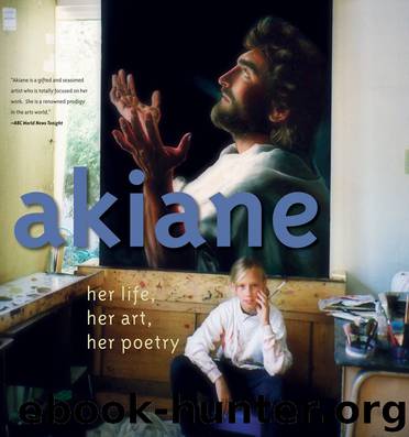 Akiane by Akiane Kramarik