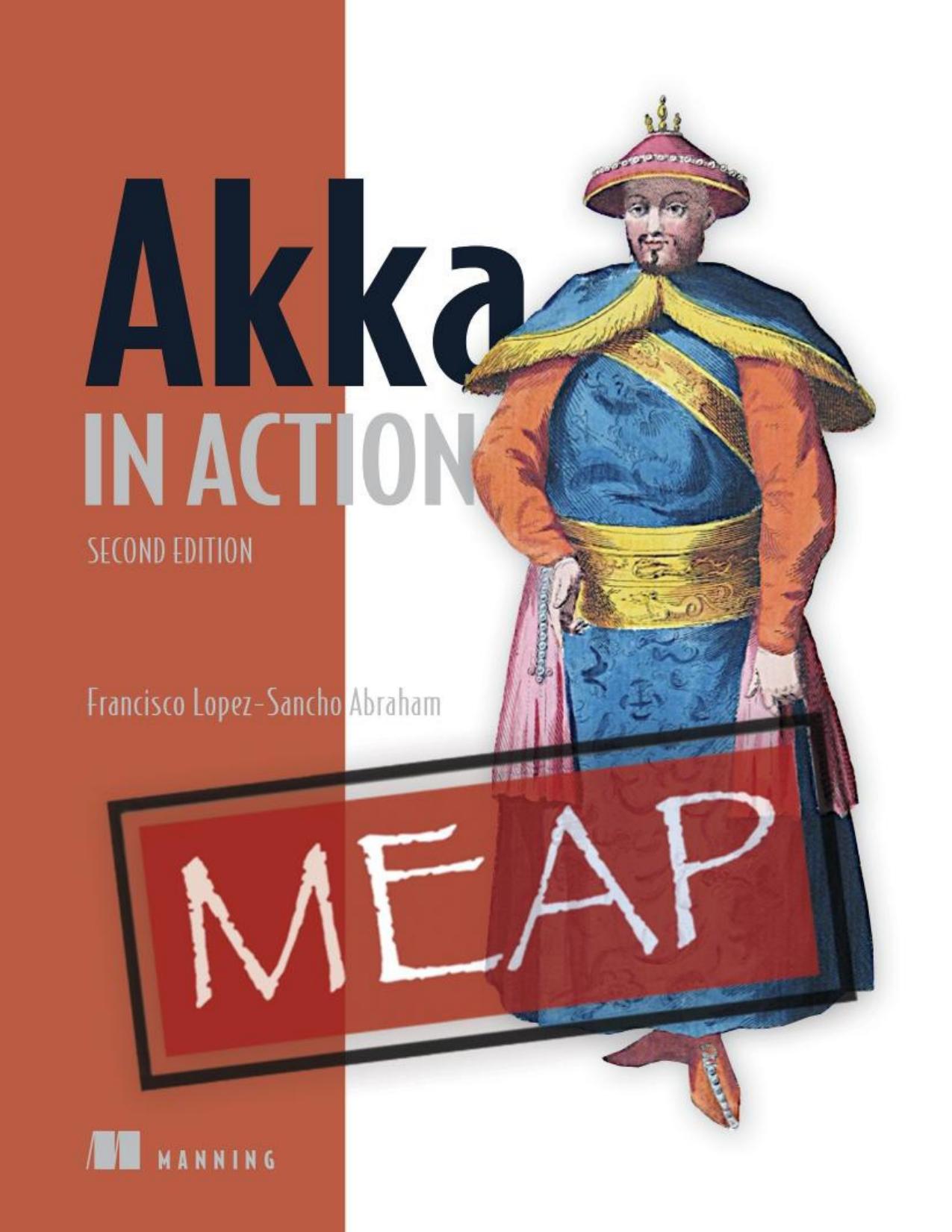 Akka in Action, Second Edition MEAP V13 by copyright-2023-manning-publications.html