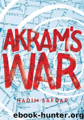 Akram's War by Nadim Safdar