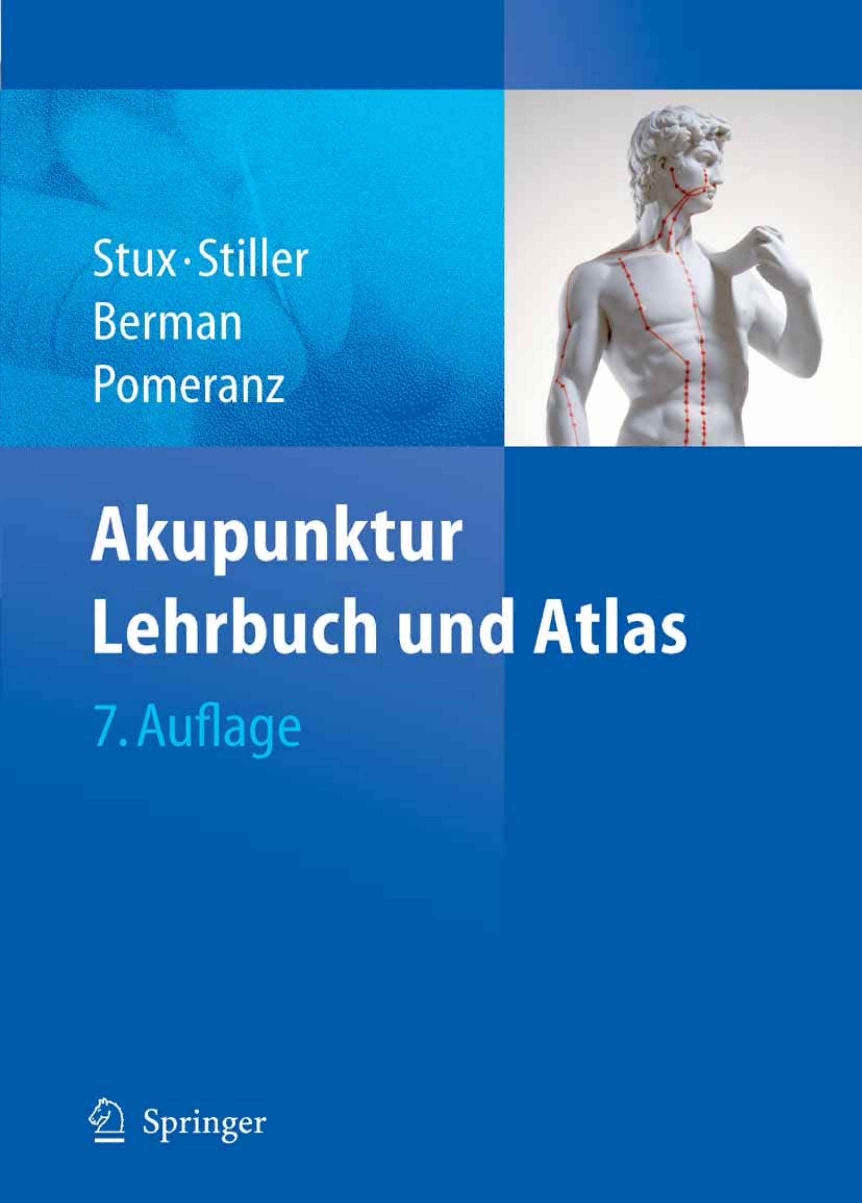 Akupunktur: Lehrbuch und Atlas by Unknow