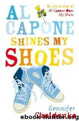Al Capone Shines My Shoes by Gennifer Choldenko